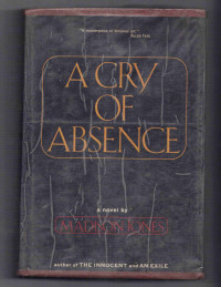 Image of cry of absence: a novel
