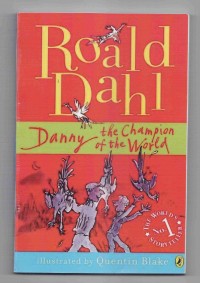 Image of Danny: the champion of the world